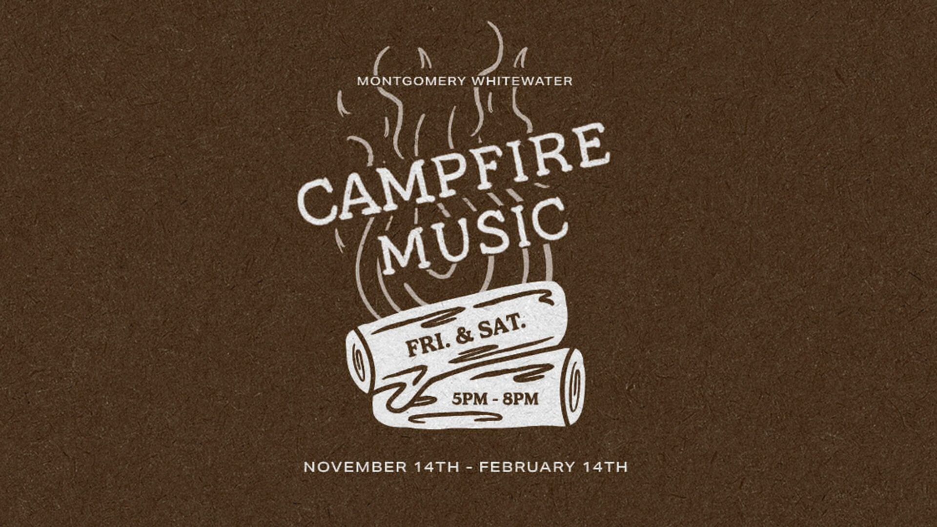 Campfire Music Series at Montgomery Whitewater Fridays and Saturday, November 14-February 14, 5-8pm